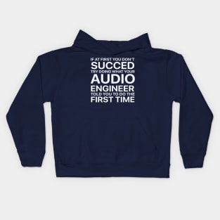 if at first you don't succed Kids Hoodie